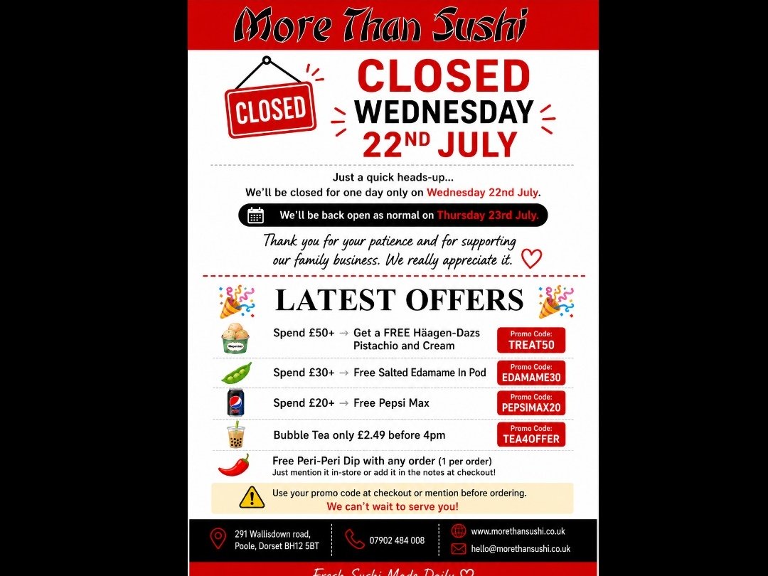 Closed Wednesday 22 July – Back Open Thursday